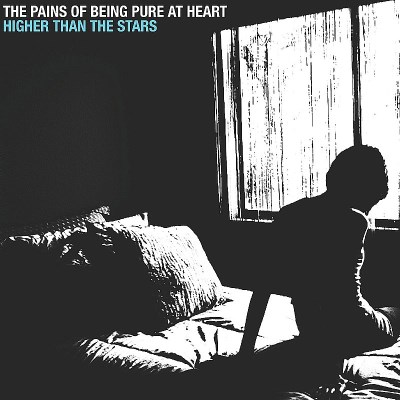 Pains Of Being Pure At Heart/Higher Than The Stars